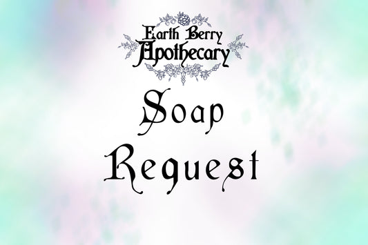 Handmade artisan soaps by earth berry apothecary. Nature and fantasy themed soap requests. Custom soap. 